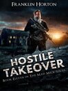Hostile Takeover